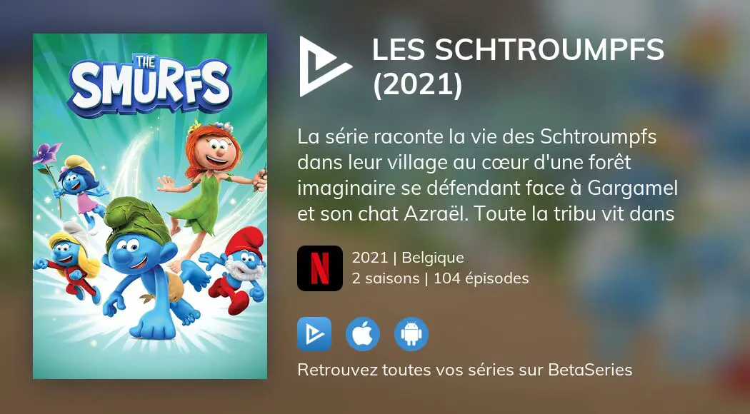 Où Regarder Les épisodes De Les Schtroumpfs 2021 En Streaming Complet Vostfr Vf Vo 