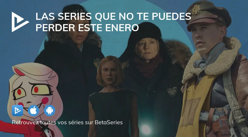 Las Series Que No Te Puedes Perder Este Enero 