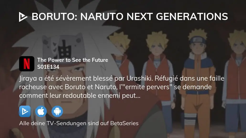 Boruto - Episode 134 – The Power to See the Future - is