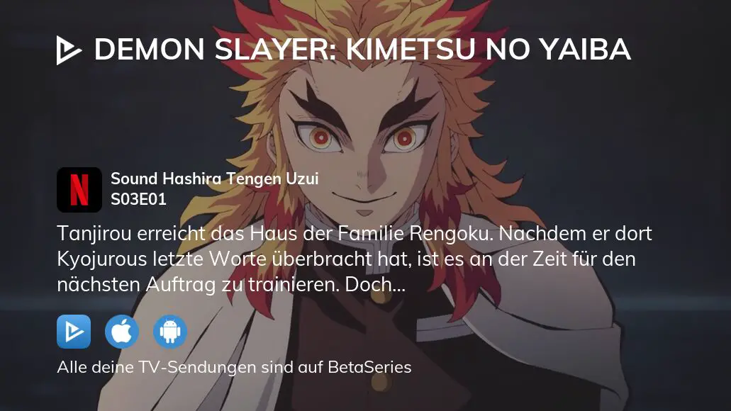 Kimetsu No Yaiba Folge 1 Ger Sub Wo kann man Demon Slayer: Kimetsu no Yaiba Staffel 3 Folge 1 komplett