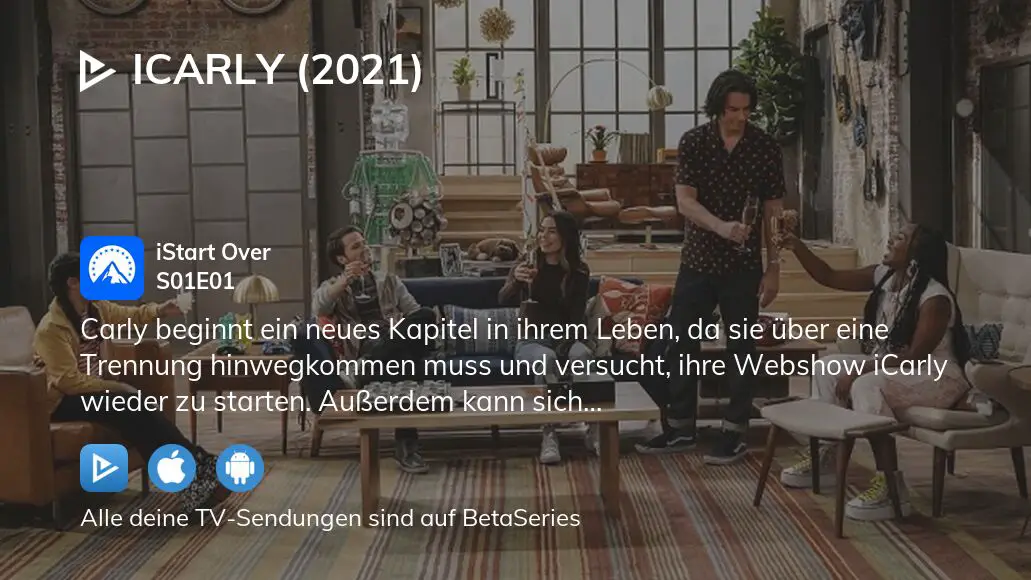 Wo Kann Man Icarly 2021 Staffel 1 Folge 1 Komplett Streamen 6939