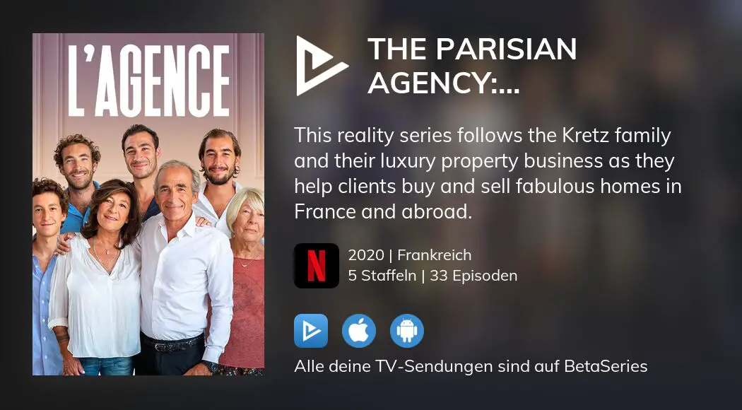 Wo Kann Man The Parisian Agency Exclusive Properties Tv Serien Online Streamen Sehen 7165