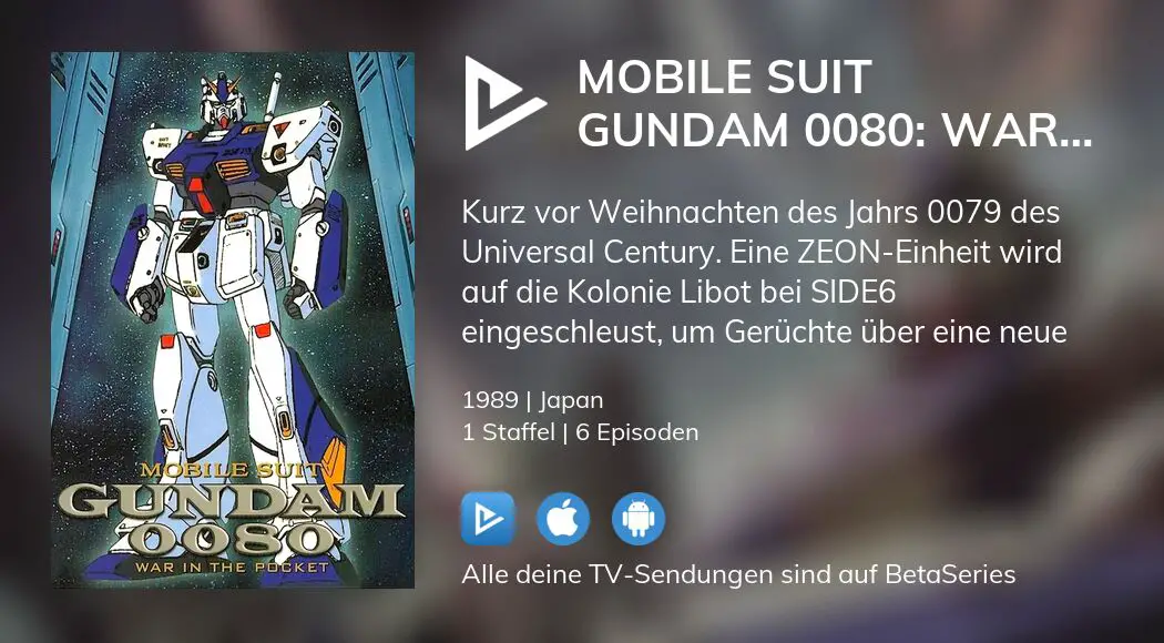 Mobile Suit Gundam 0080 War In The Pocket Serie Online Stream Anschauen Betaseries Com