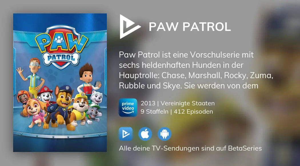 Wo kann man PAW Patrol TV-Serien online streamen sehen? | BetaSeries.com