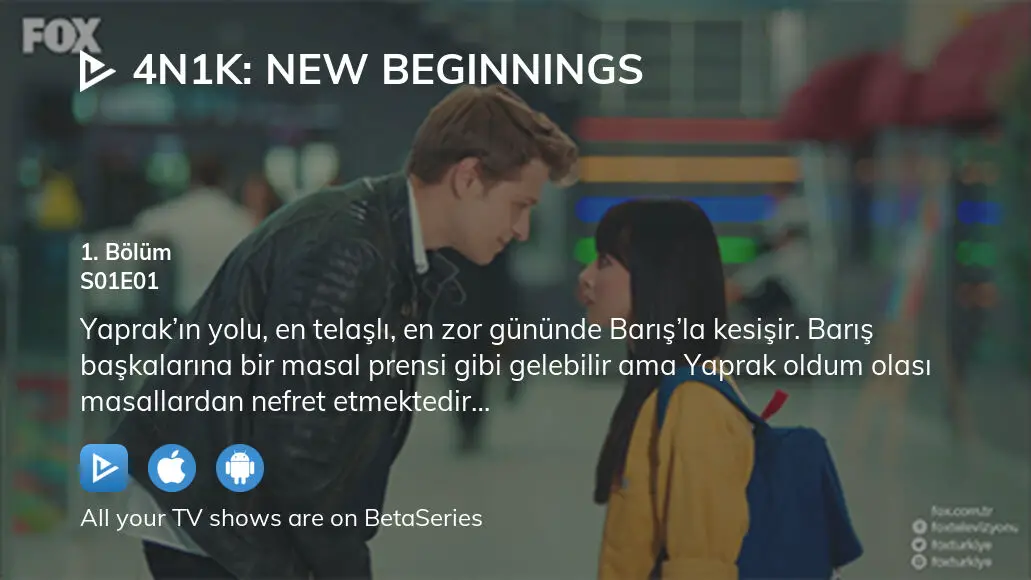 Watch 4n1k New Beginnings Season 1 Episode 1 Streaming Online Betaseries Com