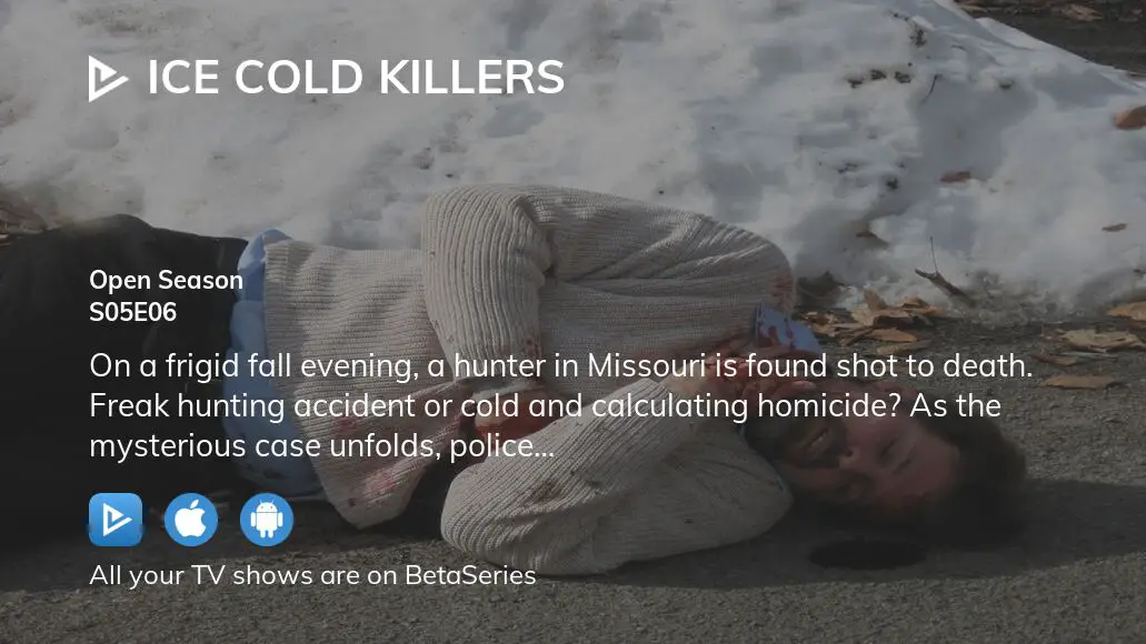 Ice Cold Killers (Full Episode)