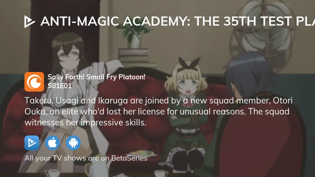 Anti-Magic Academy: The 35th Test Platoon