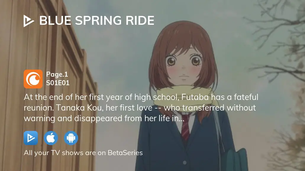 yes, I did say Blue Spring Ride instead of Ao Haru Ride because I didn