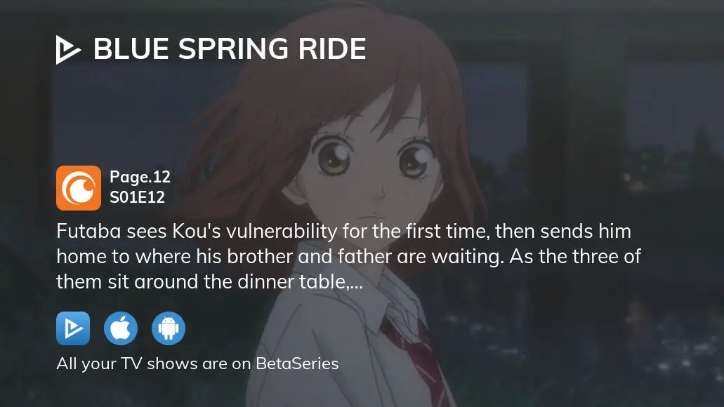 Blue Spring Ride Page. 1 - Watch on Crunchyroll
