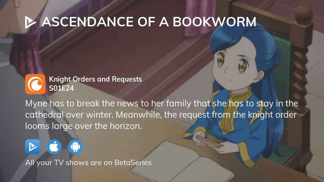 Watch Ascendance of a Bookworm: Part II Episode 24 Online - Knight Orders  and Requests