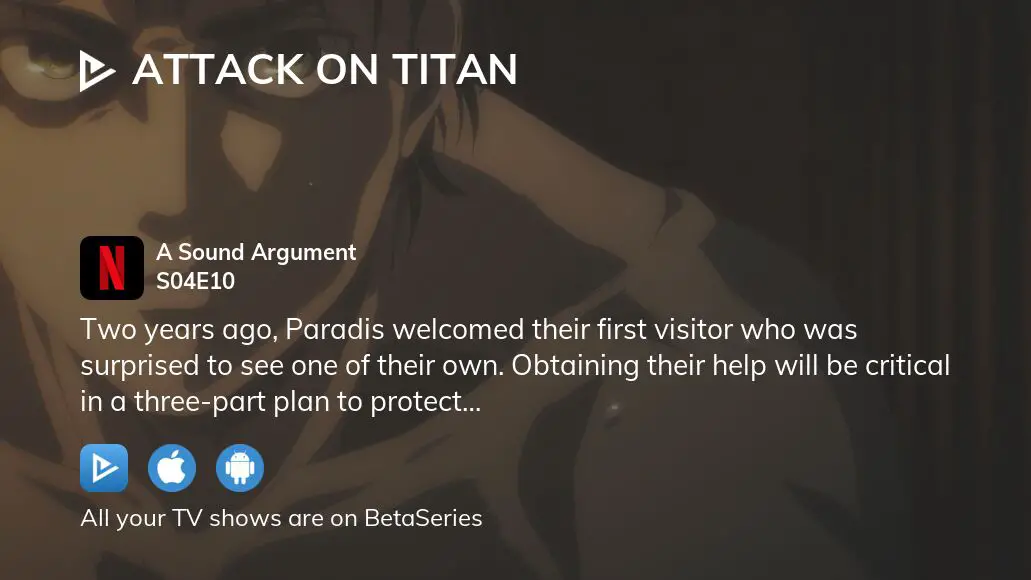 Watch Attack on Titan A Sound Argument S4 E10, TV Shows
