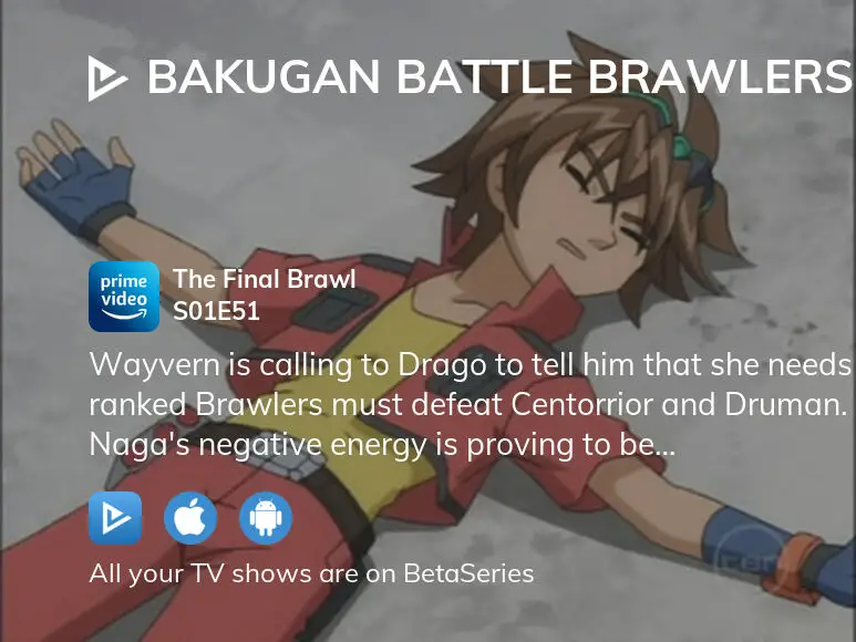 Watch Bakugan Battle Brawlers Season 2 Episode 51 - All For One