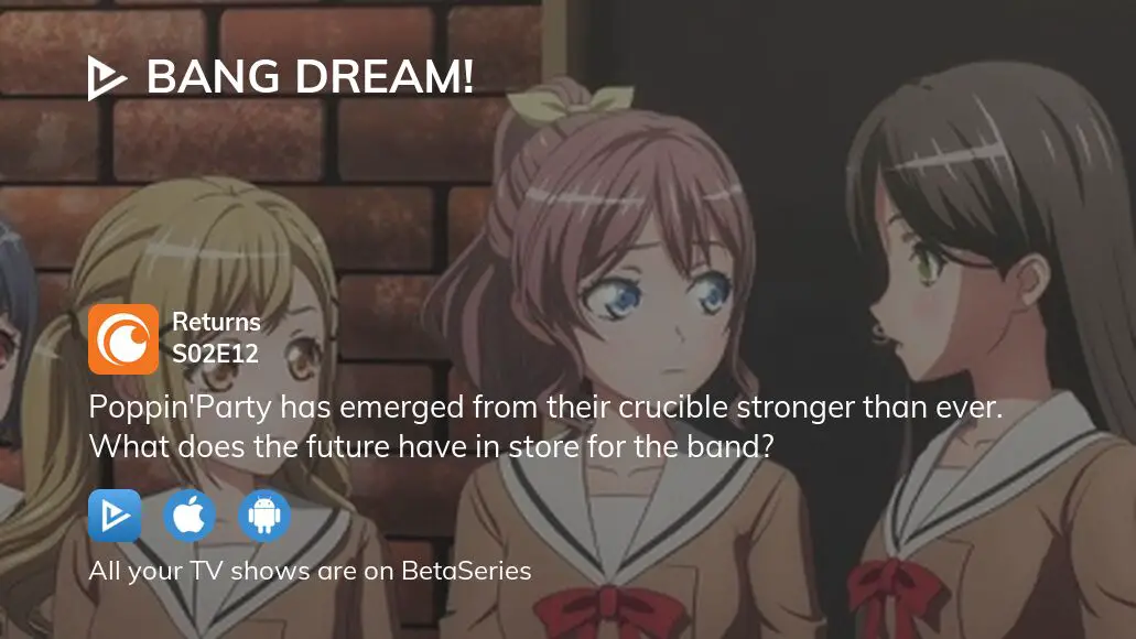 Watch BanG Dream! - Crunchyroll