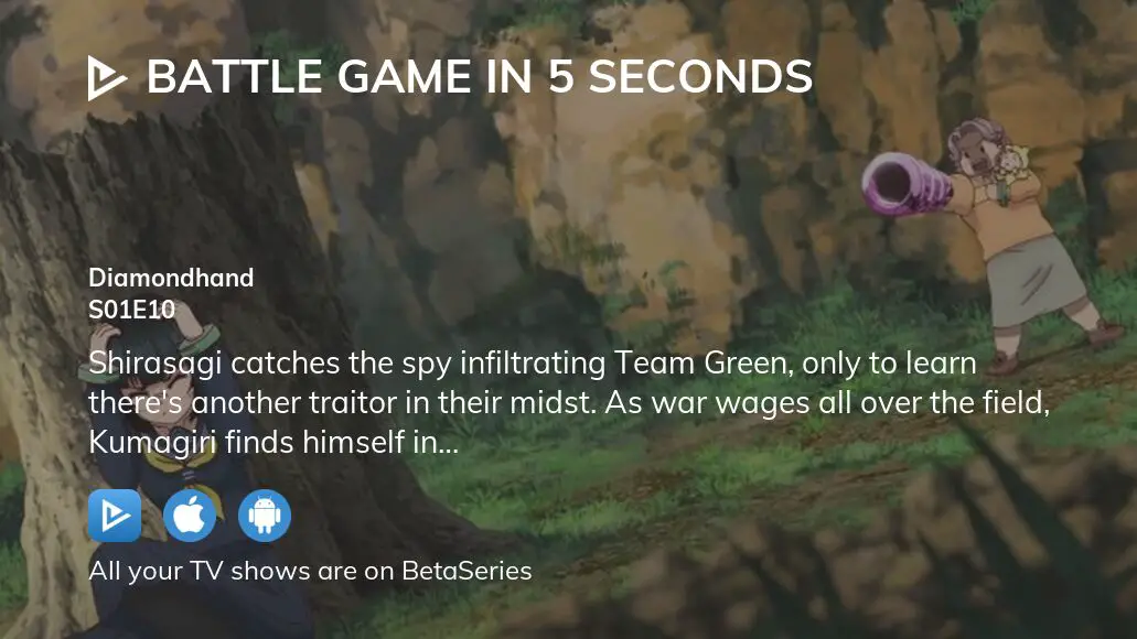 Watch Battle Game in 5 Seconds Episode 1 Online - Sophist