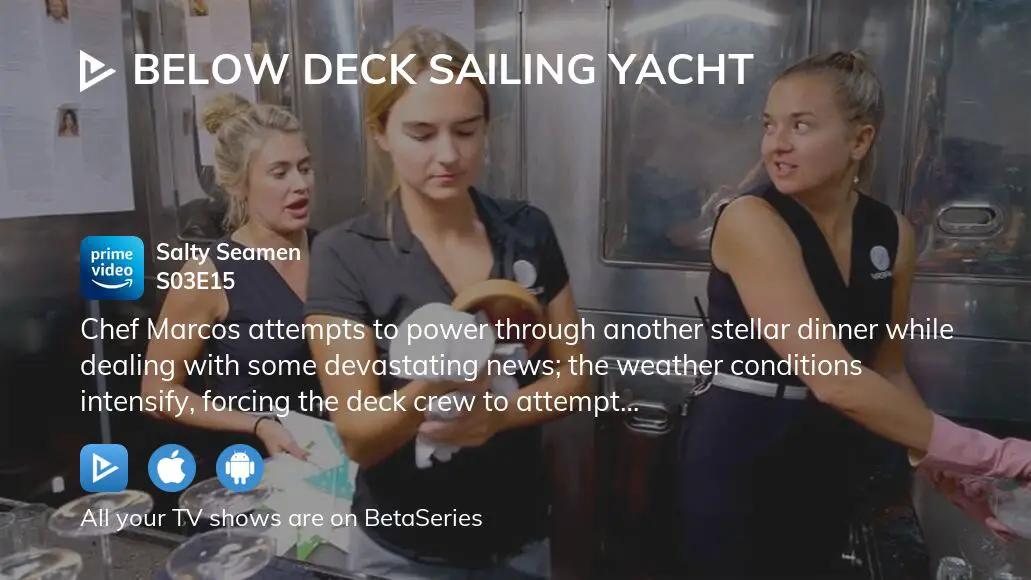 watch below deck sailing yacht season 3 episode 15