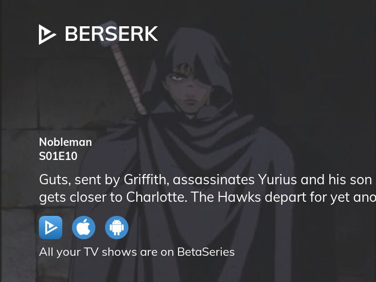 Watch Berserk Season 1 Episode 10 - Nobleman Online Now