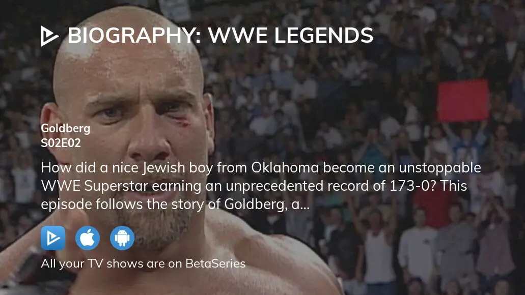 Where To Watch Biography Wwe Legends Season 2 Episode 2 Full Streaming 3808