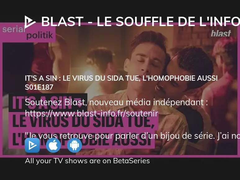 Where To Watch Blast Le Souffle De L Info Season Episode Full Streaming Betaseries Com