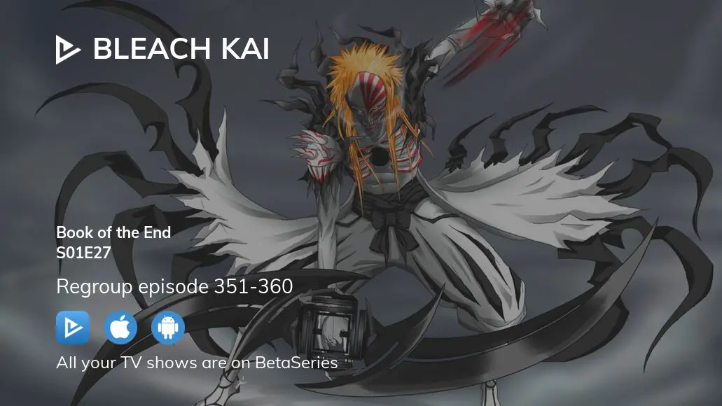 Bleach – Episode 351