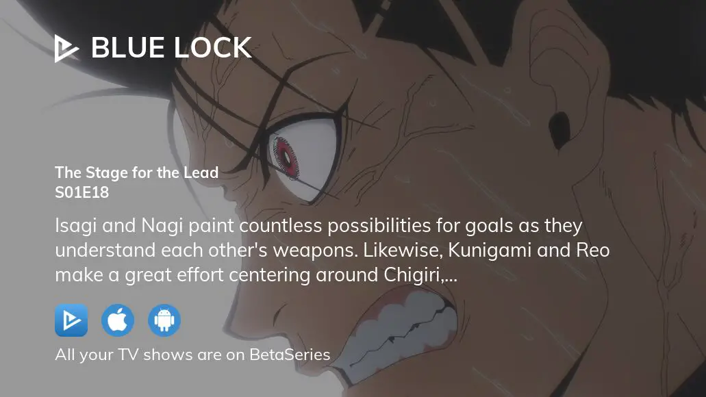 When And Where To Watch Blue Lock Episode 18?