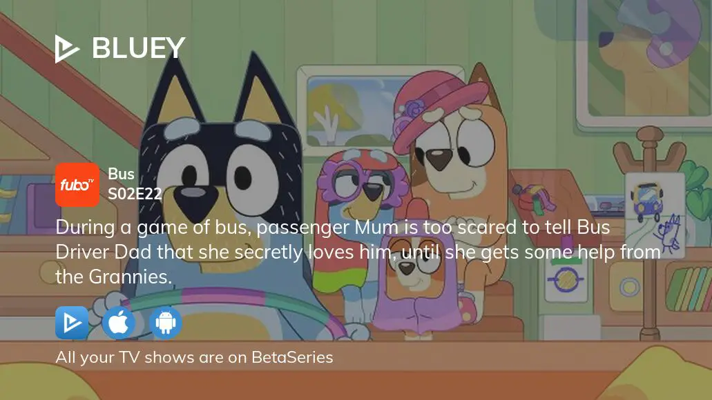 Where To Watch Bluey Season 2 Episode 22 Full Streaming? | BetaSeries.com