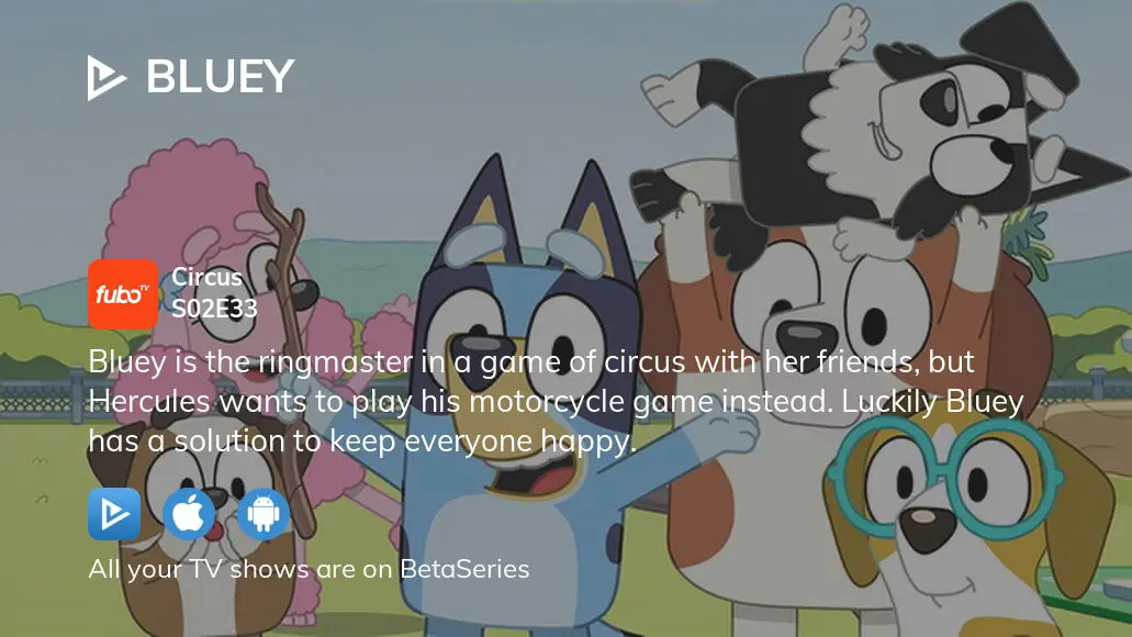 Watch Bluey Season 2 Episode 33 Streaming