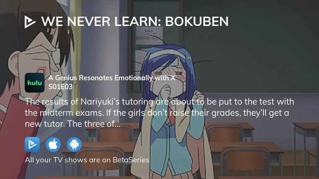Watch We Never Learn: BOKUBEN season 1 episode 3 streaming online
