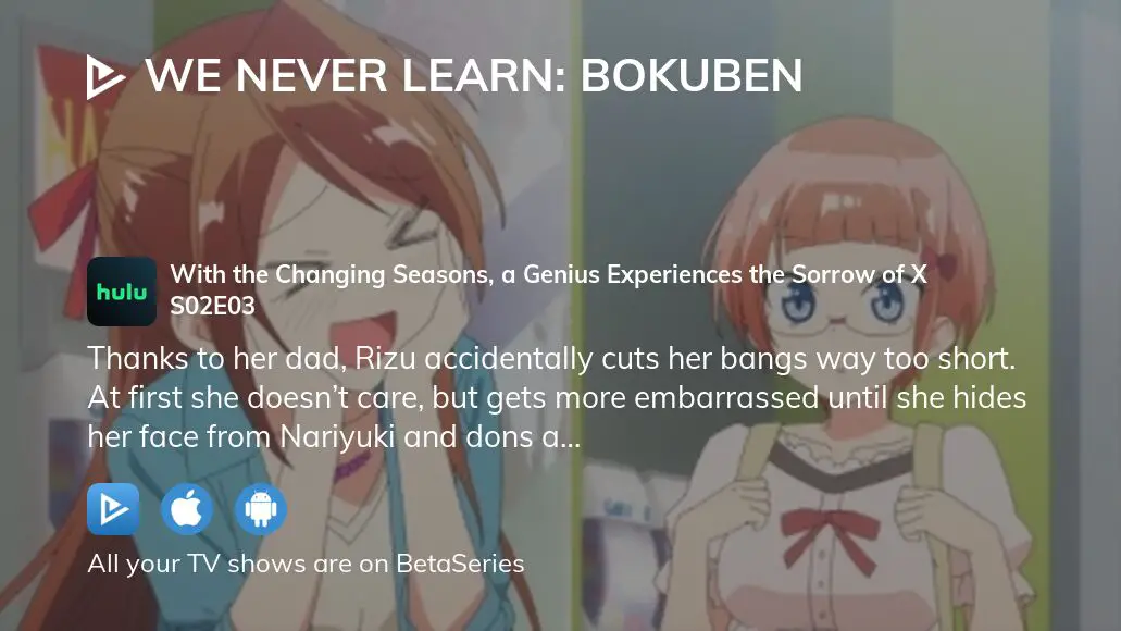 Watch We Never Learn: BOKUBEN season 1 episode 3 streaming online