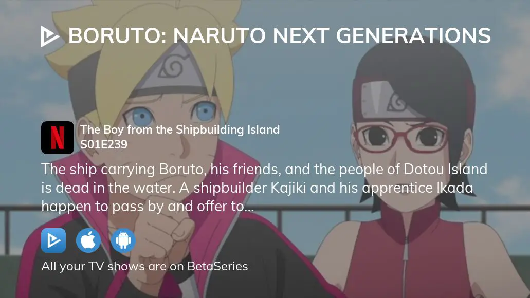 Boruto: Naruto Next Generations' Episode 239 Live Stream Details