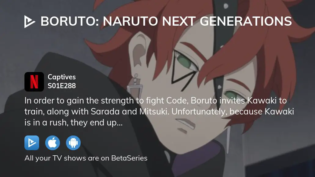 Boruto: Naruto Next Generations #288 - Captives (Episode)