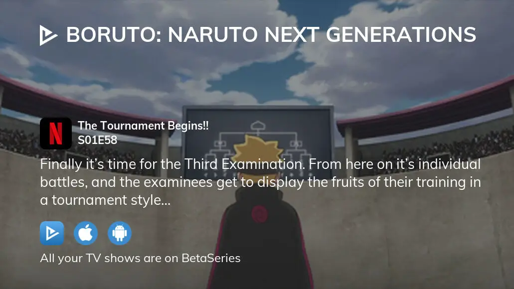 BORUTO: NARUTO NEXT GENERATIONS The Tournament Begins! - Watch on  Crunchyroll