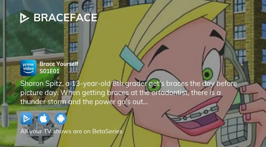 Watch discount braceface online