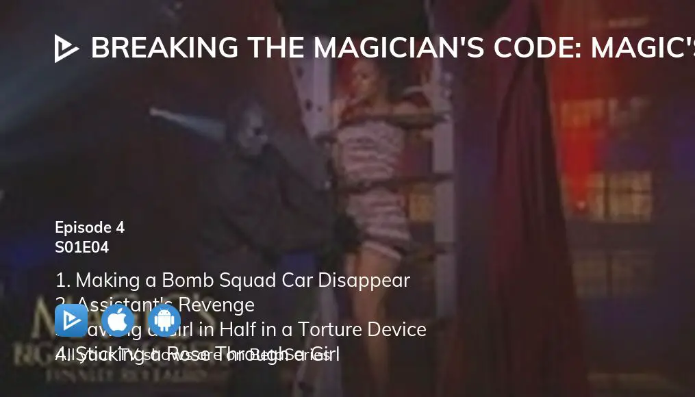 Watch Breaking the Magician's Code Magic's Biggest Secrets Finally