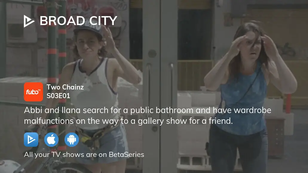 Watch Broad City season 3 episode 1 streaming online BetaSeries