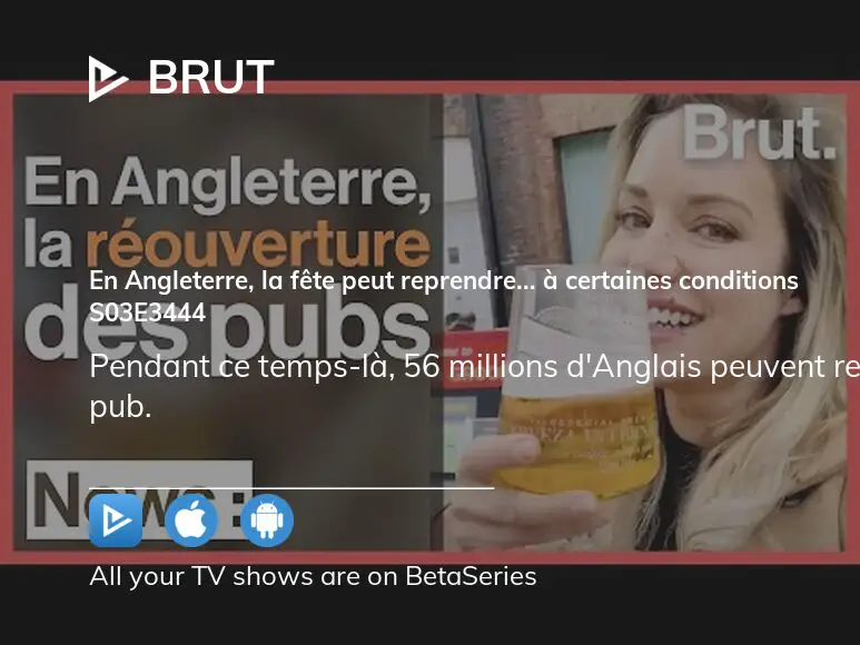 Watch Brut Season 3 Episode 3444 Streaming Online Betaseries Com