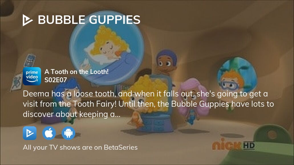 Watch Bubble Guppies season 2 episode 7 streaming online | BetaSeries.com