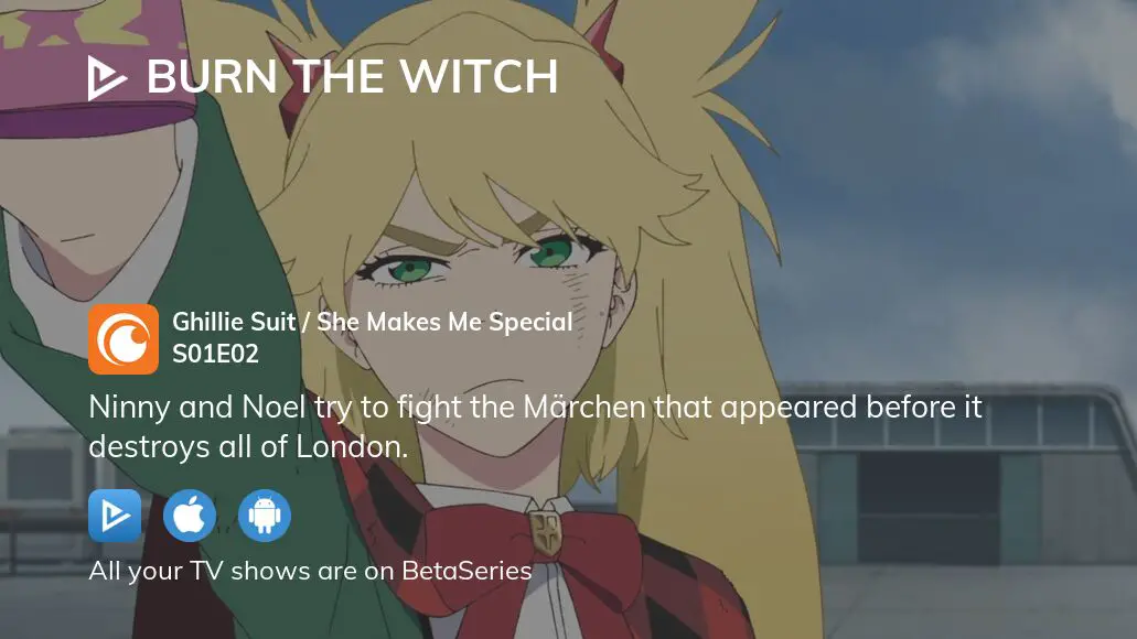 BURN THE WITCH Witches Blow a New Pipe - Watch on Crunchyroll