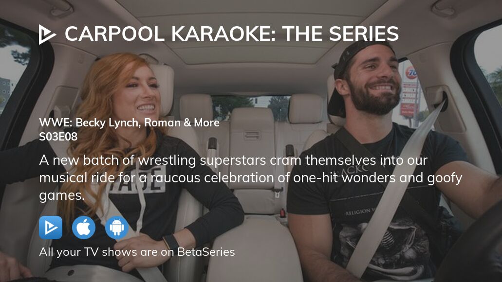 Wwe carpool karaoke online full episodes