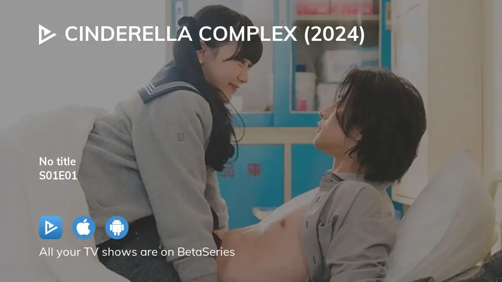 Where to watch Cinderella Complex (2024) season 1 episode 1 full