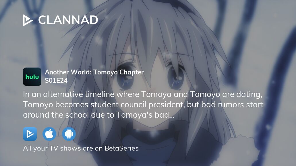 Clannad: Another World, Tomoyo Chapter