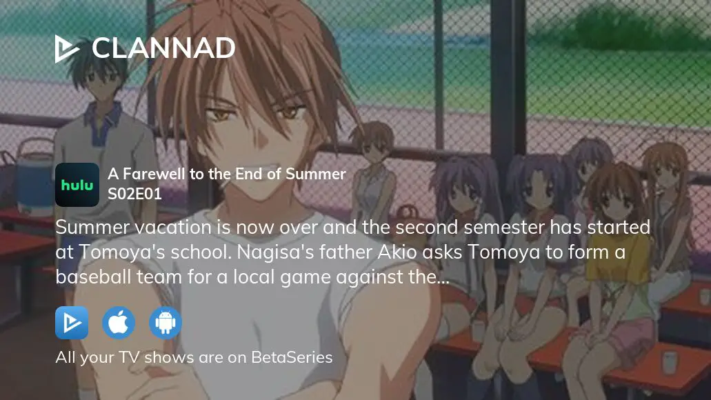Watch Clannad Season 1 Episode 23 - The Events of Summer Online Now