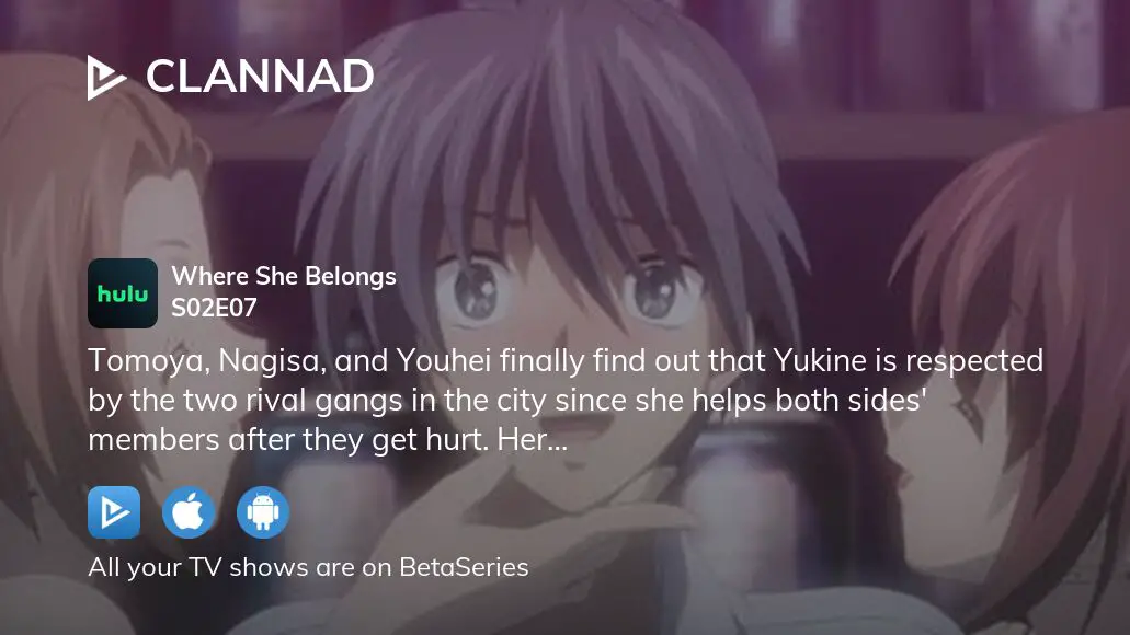 Clannad Season 2 - watch full episodes streaming online