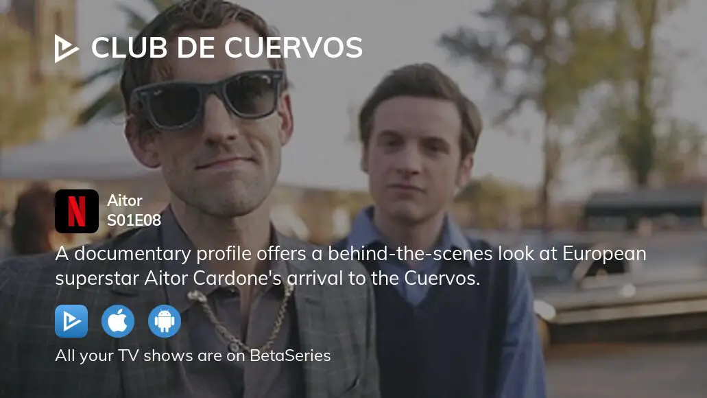 Watch Club de Cuervos season 1 episode 8 streaming online 