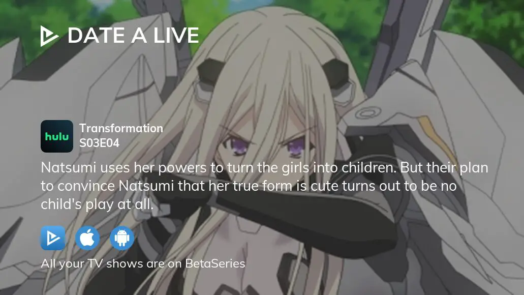 Watch Date a Live III Episode 4 Online - Transformation