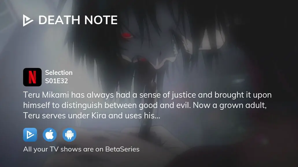 Watch Death Note Season 1, Episode 32: Selection