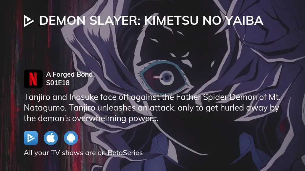 Crunchyroll on X: Demon Slayer: Kimetsu no Yaiba - Episode 18 - A Forged  Bond just launched!   / X