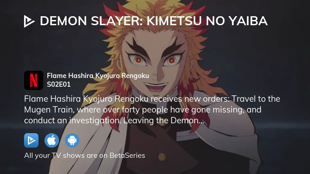 Demon Slayer: Season 2 – Episode 1: Flame Hashira Kyojuro Rengoku