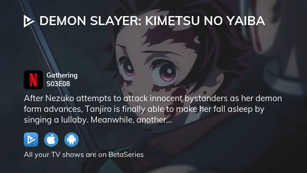 Watch Demon Slayer: Kimetsu no Yaiba Season 3 Episode 8 - Gathering Online  Now