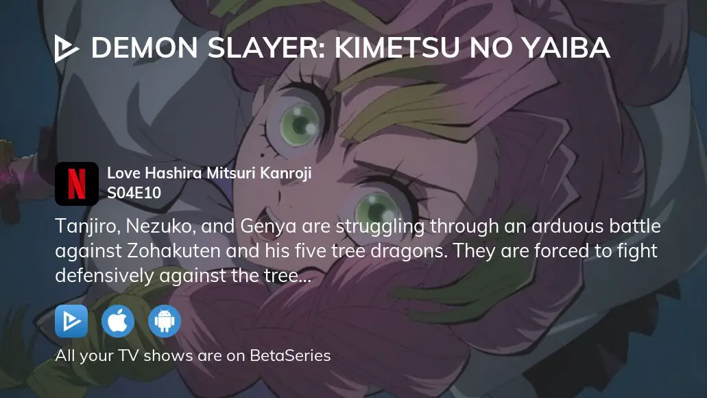 Watch Demon Slayer: Kimetsu no Yaiba · Season 4 Episode 10 · Love Hashira  Mitsuri Kanroji Full Episode Online - Plex