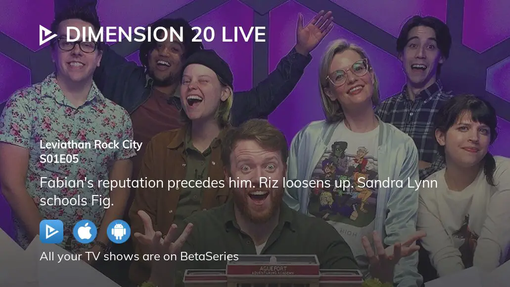 Watch Dimension 20 LIVE season 1 episode 5 streaming online